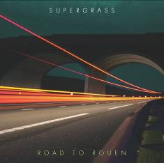 SUPERGRASS, sortie de “Road to Rouen”