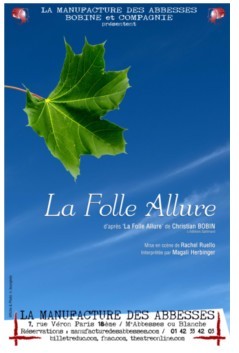 "La folle allure" de Christian Bobin transcendée au théâtre