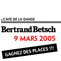 BERTRAND BETSCH au café de la danse