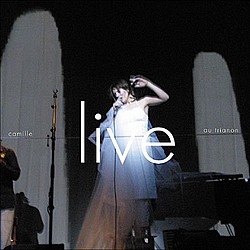 CAMILLE, Live au Trianon, 