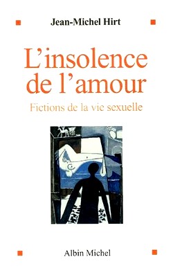 L'insolence de l'amour