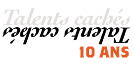 Exposition : Talents cachés