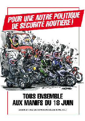 Quand la sécurité routière tombe dans la souricière de l'Etat répression, les motard(e)s manifestent ! 