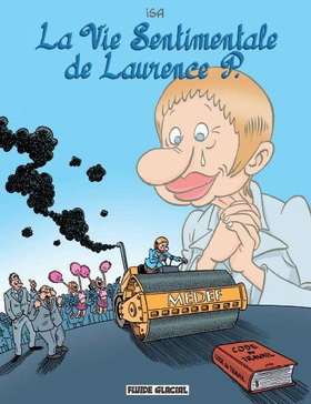LA VIE SENTIMENTALE DE LAURENCE P. : la destinée d'une patronne.
