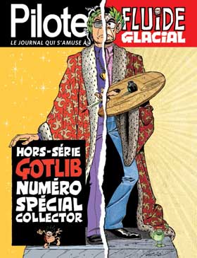 PILOTE – FLUIDE GLACIAL : GOTLIB est collector ! 