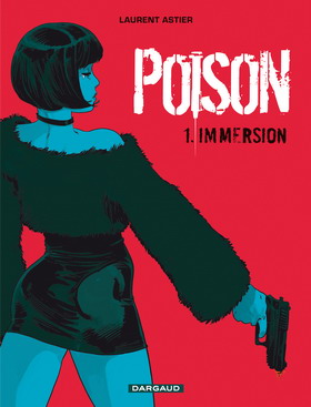 POISON : Immersion (1) 