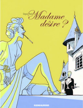 Madame désire, elle se sert ...