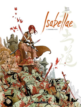 ISABELLAE : une samouraï tranche sans pitié ! 