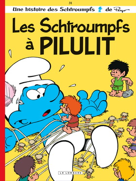 LES SCHTROUMPFS : Tout petit en Pilulit ! 