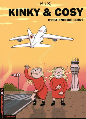 KINKY ET COSY : c'est encore loin ?