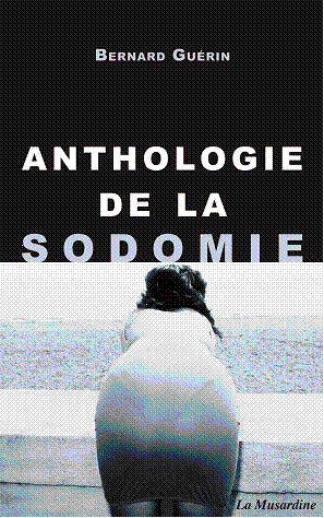La sodomie trouve enfin son anthologie !