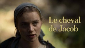 Le Cheval de Jacob : pourquoi ce magnifique drame historique suisse est l'un des plus beaux films de l'année