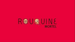 ROUQUINE, leur 3ème titre MORTEL 