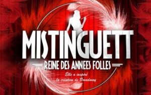 Spectacle MISTINGUETT au Casino de Paris