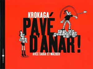 Un pavé d'anar s'il vous plait. Bien saignant !