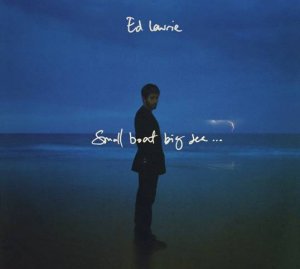 Ed Laurie Small boat big sea 