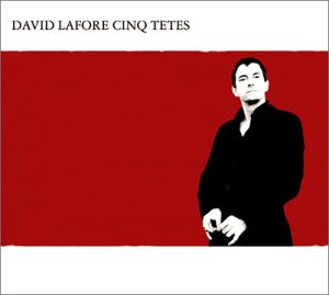 David Lafore, révélation à cinq têtes