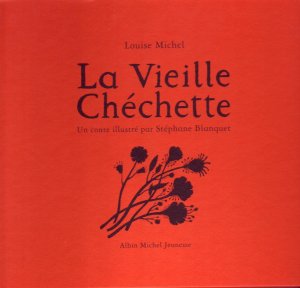 Louise Michel, institutrice libertaire