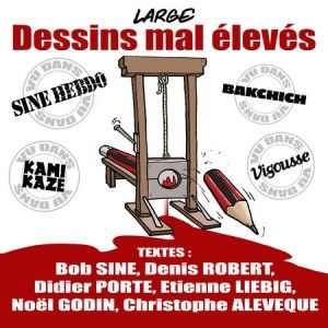 Rencontre avec le dessinateur LARGE, auteur de "Dessins mal élévés"