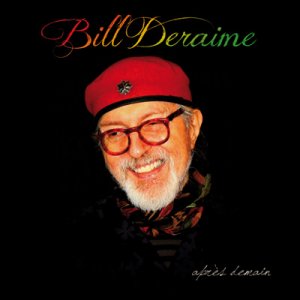 Rencontre avec Bill Deraime à l'occasion de la sortie de son dernier Album "Après Demain" 