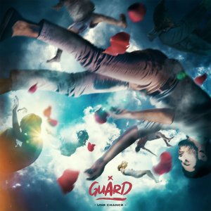 Guard, Nouveau single, Une Chance