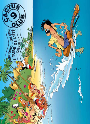 LE CACTUS CLUB : Le tube de l'été ! 