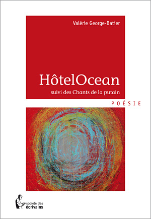 Valérie George-Batier ou la Jouissance littéraire et poétique