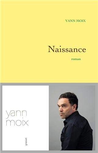 L'effroyable Naissance de Yann Moix