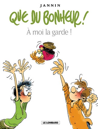 QUE DU BONHEUR : à moi la garde ! 