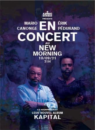 Mario Canonge - Erik Pédurand le 10 sept au New Morning