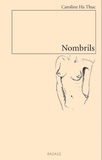 Dédicaces à la Librairie Ragage de "NOMBRILS" de Caroline Ha Thuc