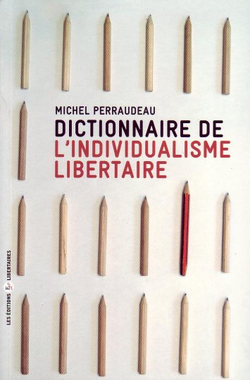 L'individualisme libertaire de A à Z 