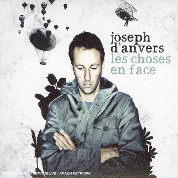 JOSEPH D'ANVERS, Les Choses en Face