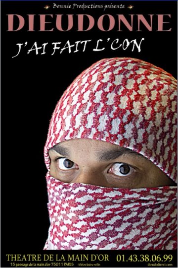 Dieudonné revient à la Main d'Or avec "J'ai fait l'con"