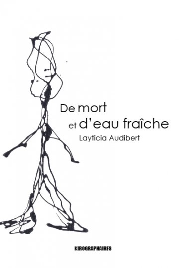De mort et d'eau fraîche de Layticia Audibert