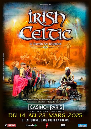 IRISH CELTIC, le chemin des légendes au Casino de Paris