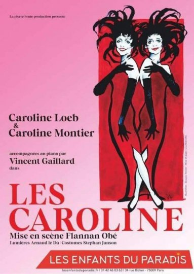  LES CAROLINE au théatre Les Enfants Du Paradis