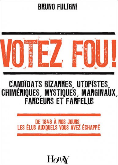 VOTEZ FOU !