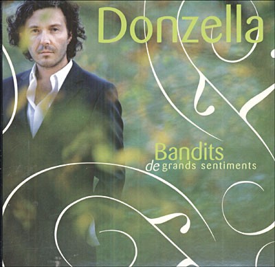 Donzella, le bandit !