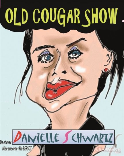 Danielle Schwartz, The Old Cougard Show