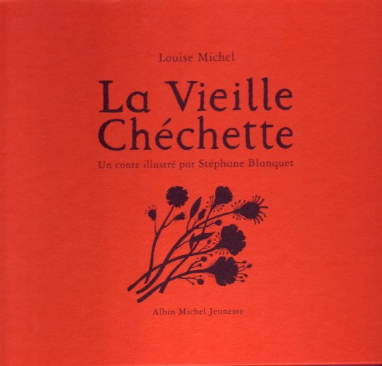 Louise Michel, institutrice libertaire