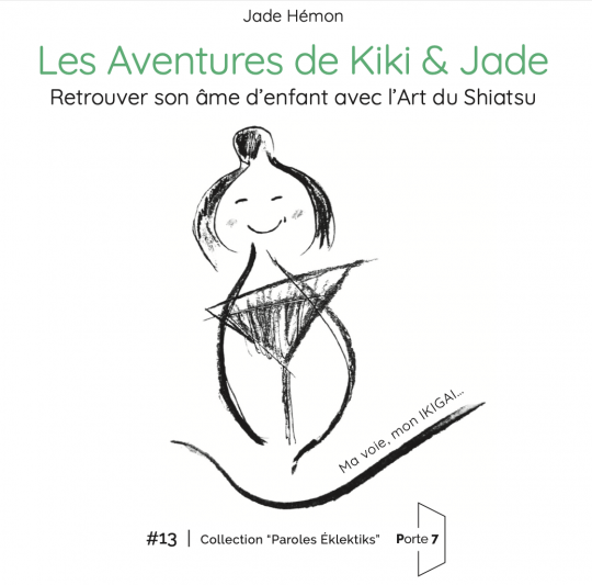 Critique du livre "Les aventures de Kiki et Jade" (Porte 7 Editions)